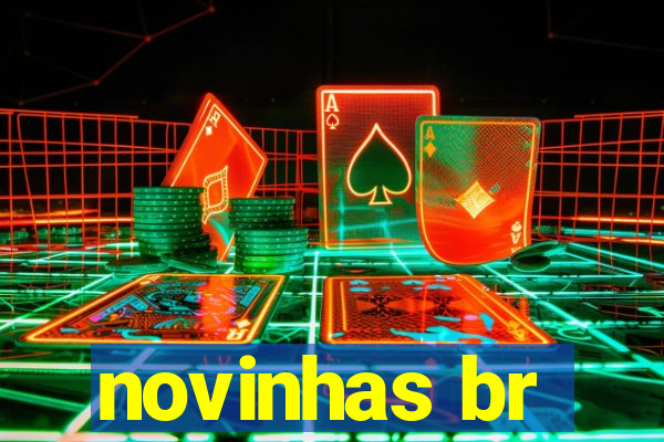 novinhas br